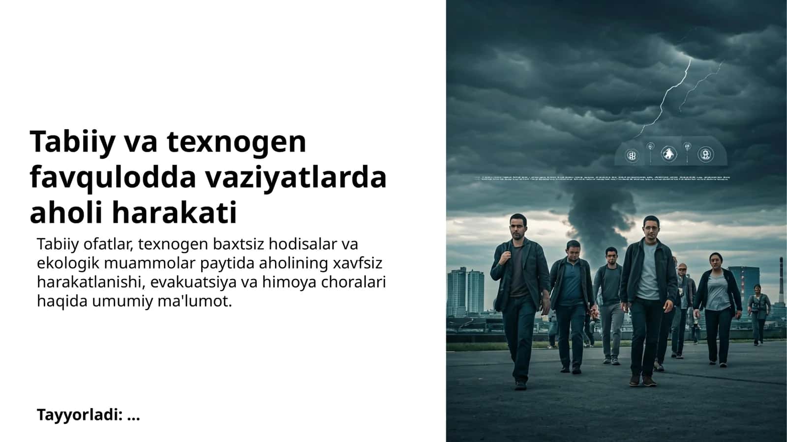 Tabiiy va texnogen favqulodda vaziyatlarda aholi harakati 1