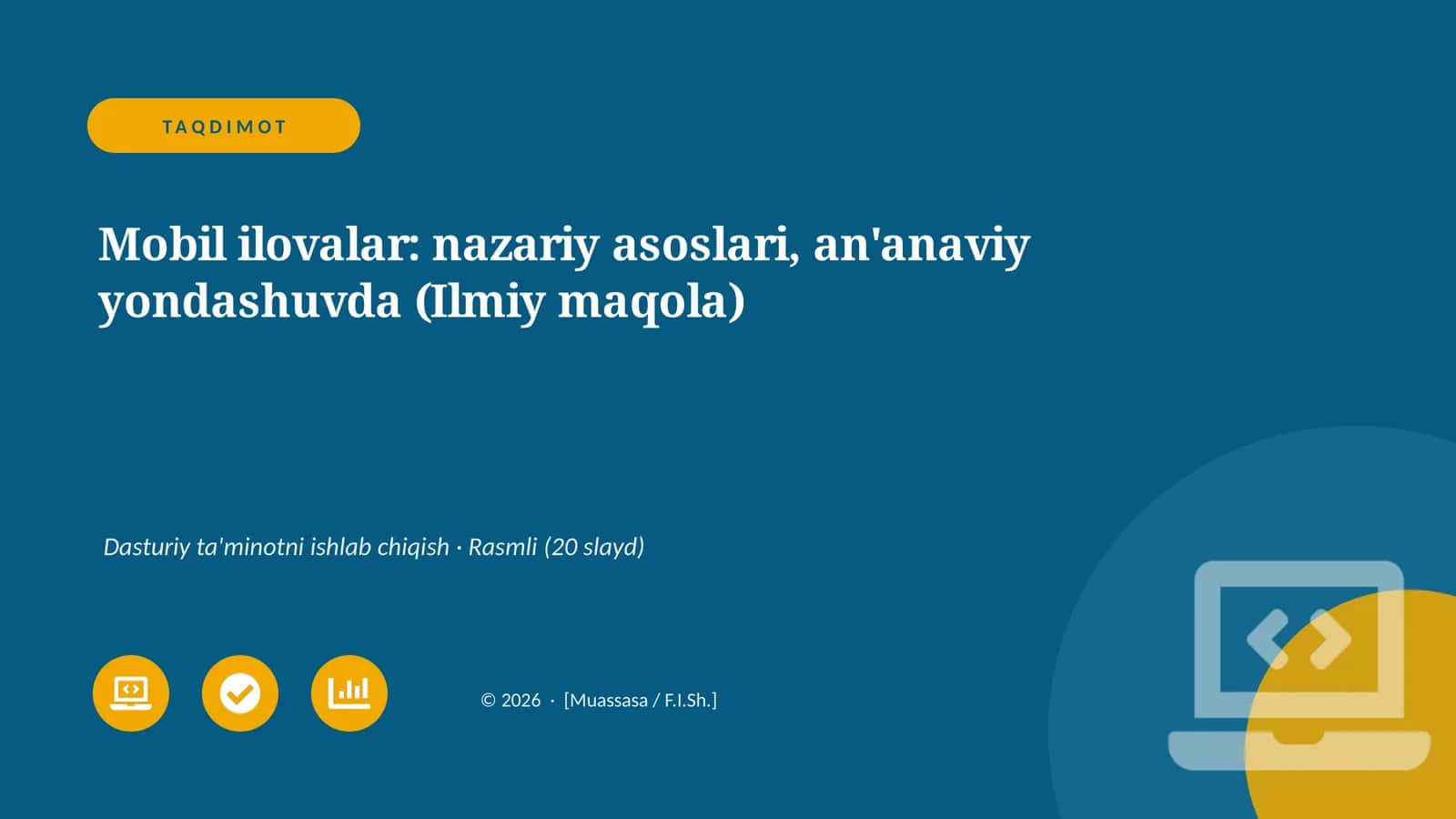 Mobil ilovalar: nazariy asoslari, an'anaviy yondashuvda 1