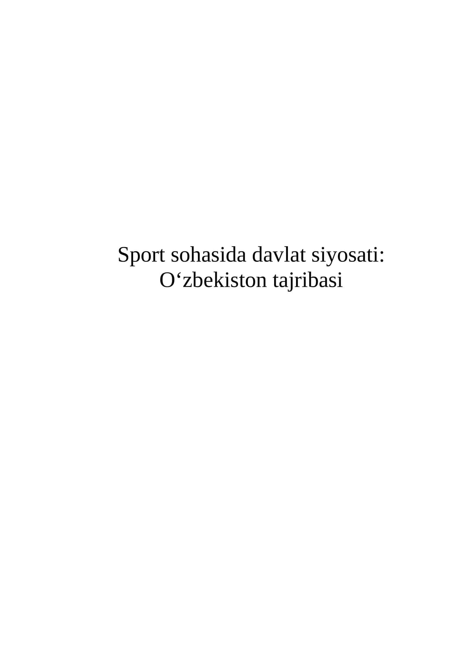 Sport sohasida davlat siyosati: O‘zbekiston tajribasi 1