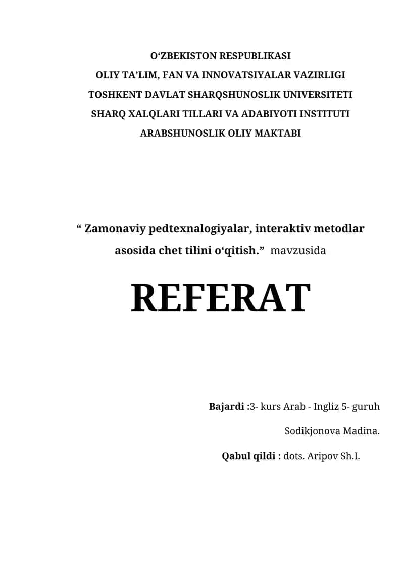 Zamonaviy pedtexnalogiyalar, interaktiv metodlar asosida chet tilini oʻqitish 1