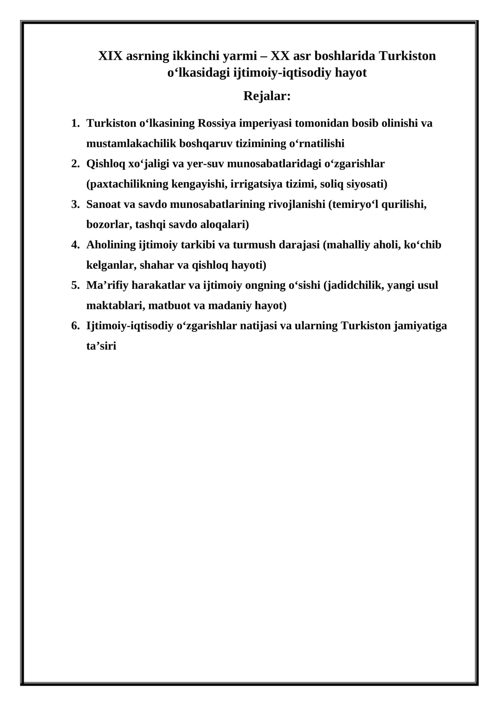XIX asrning ikkinchi yarmi – XX asr boshlarida Turkiston o‘lkasidagi ijtimoiy-iqtisodiy hayot 1