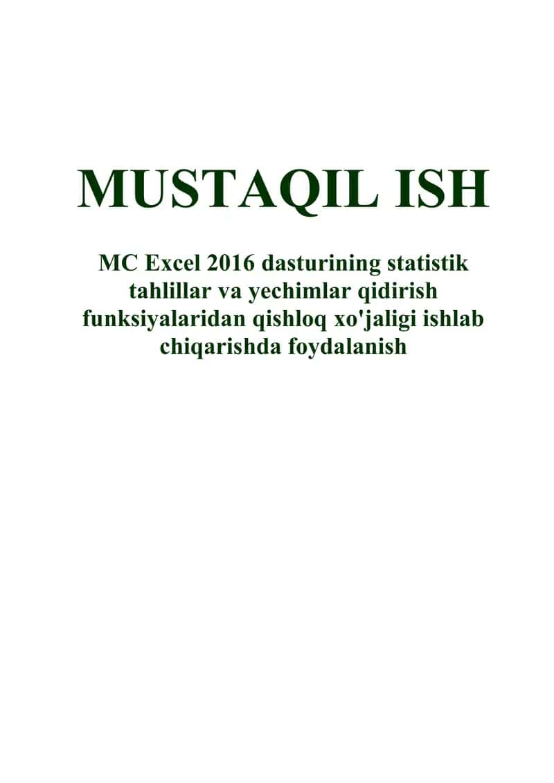 MC excel 2016 dasturining statistik tahlillar va yechimlar qidirish funksiyalaridan qishloq xo'jaligi ishlab chiqarishda foydalanish 1