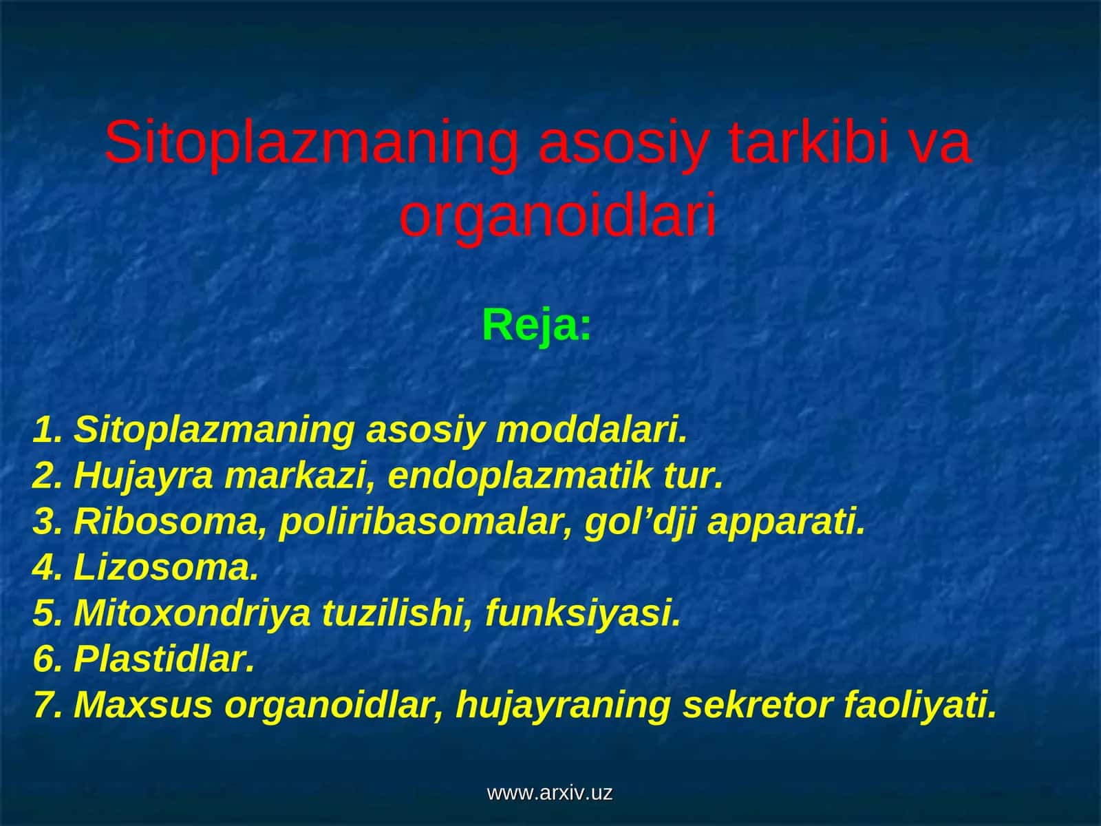 Sitoplazmaning asosiy tarkibi va organoidlari 1