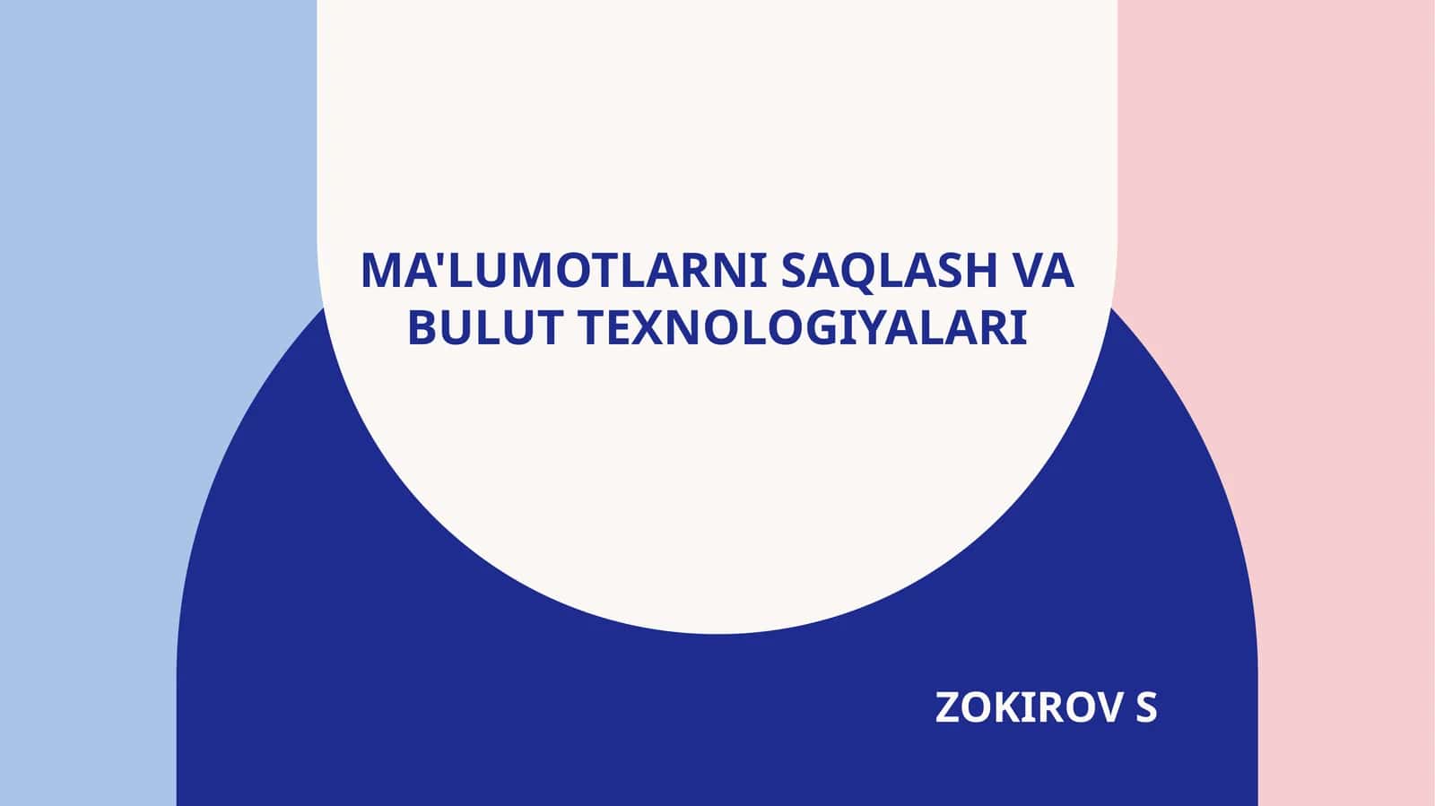 MA'LUMOTLARNI SAQLASH VA BULUT TEXNOLOGIYALARI 1