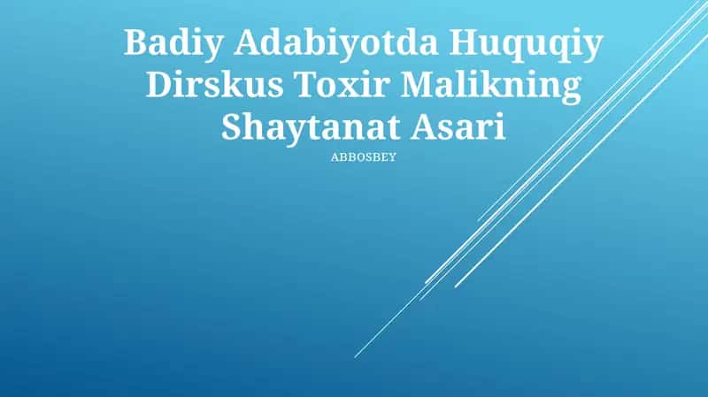 Badiy Adabiyotda Huquqiy Dirskus Toxir Malikning Shaytanat Asari 1