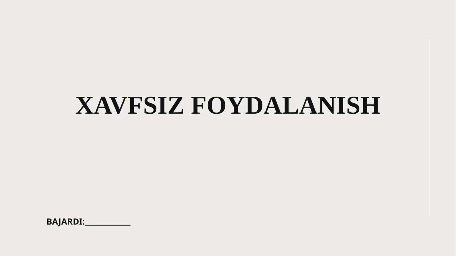 XAVFSIZ FOYDALANISH 1