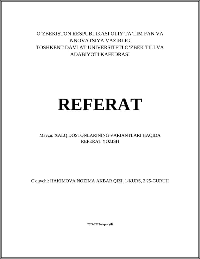 XALQ DOSTONLARINING VARIANTLARI HAQIDA REFERAT YOZISH 1
