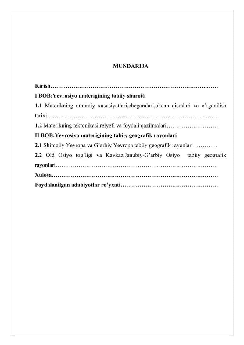 Yevrosiyo materigining tabiiy geografik rayonlashtirish .Kurs ishi 1