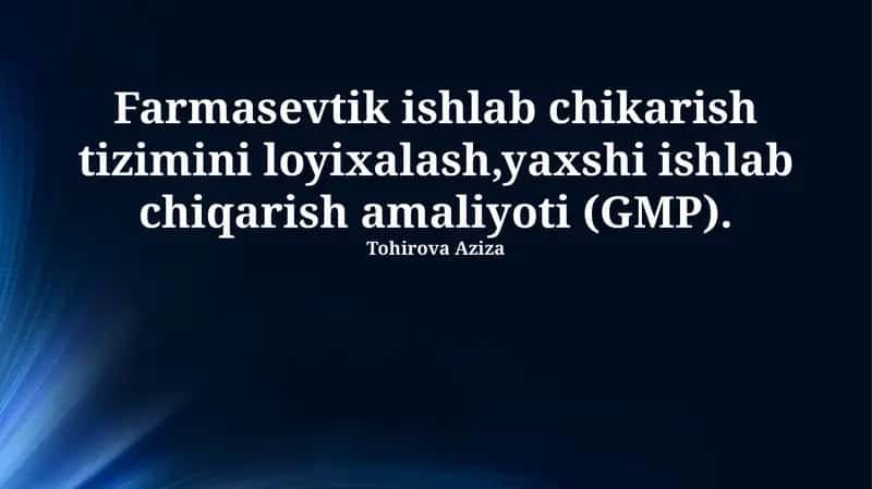Farmatsevtika ishlab chiqarish tizimini loyihalash 1