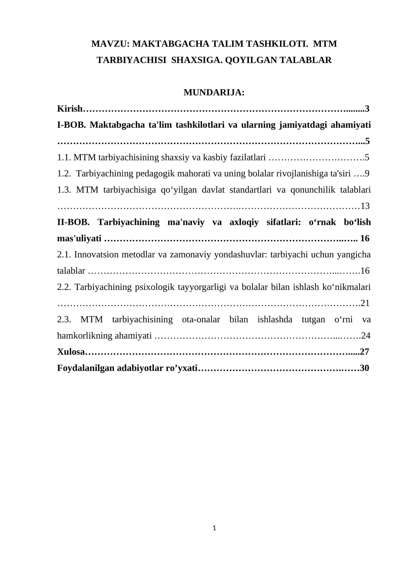 MAKTABGACHA TALIM TASHKILOTI. MTM TARBIYACHISI SHAXSIGA. QOYILGAN TALABLAR 1