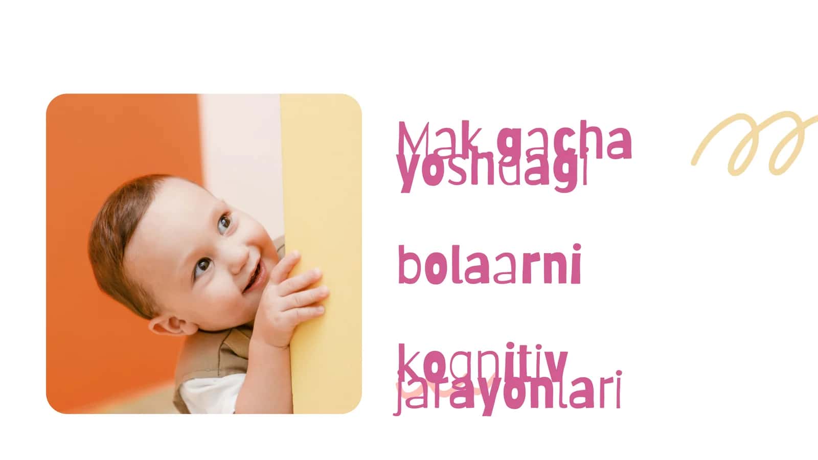 MTT yoshdagi bolalarning kognitiv jarayonlari 1