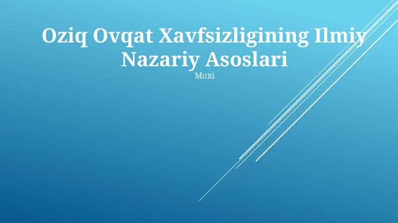 Oziq Ovqat Xavfsizligining Ilmiy Nazariy Asoslari 1