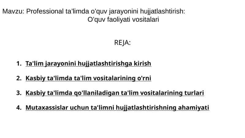 Professional ta’limda o’quv jarayonini hujjatlashtirish 1
