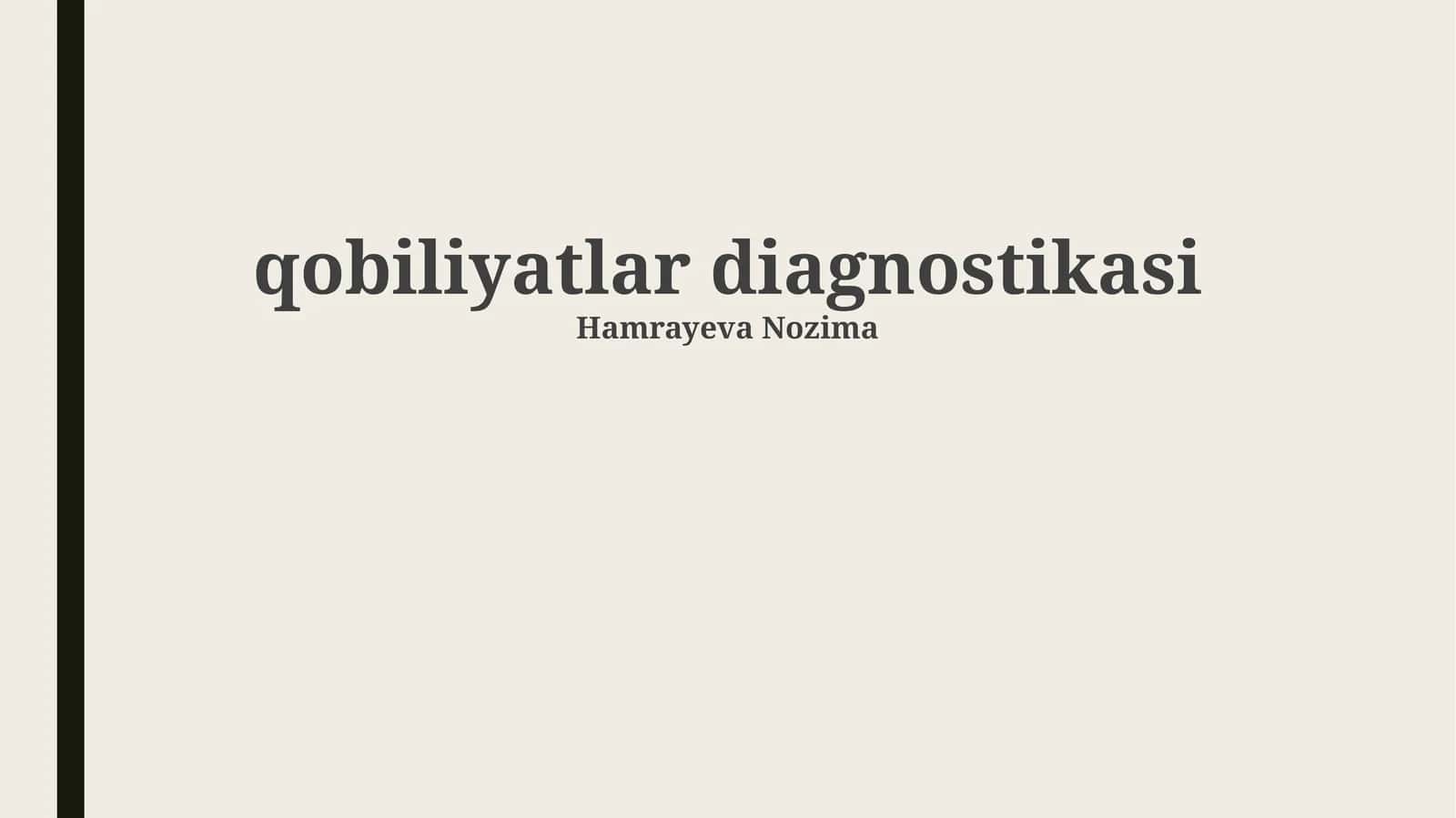 Ijodiy qobiliyatlarni baholash 1