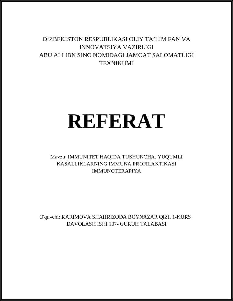 IMMUNITET HAQIDA TUSHUNCHA. YUQUMLI KASALLIKLARNING IMMUNA PROFILAKTIKASI IMMUNOTERAPIYA 1