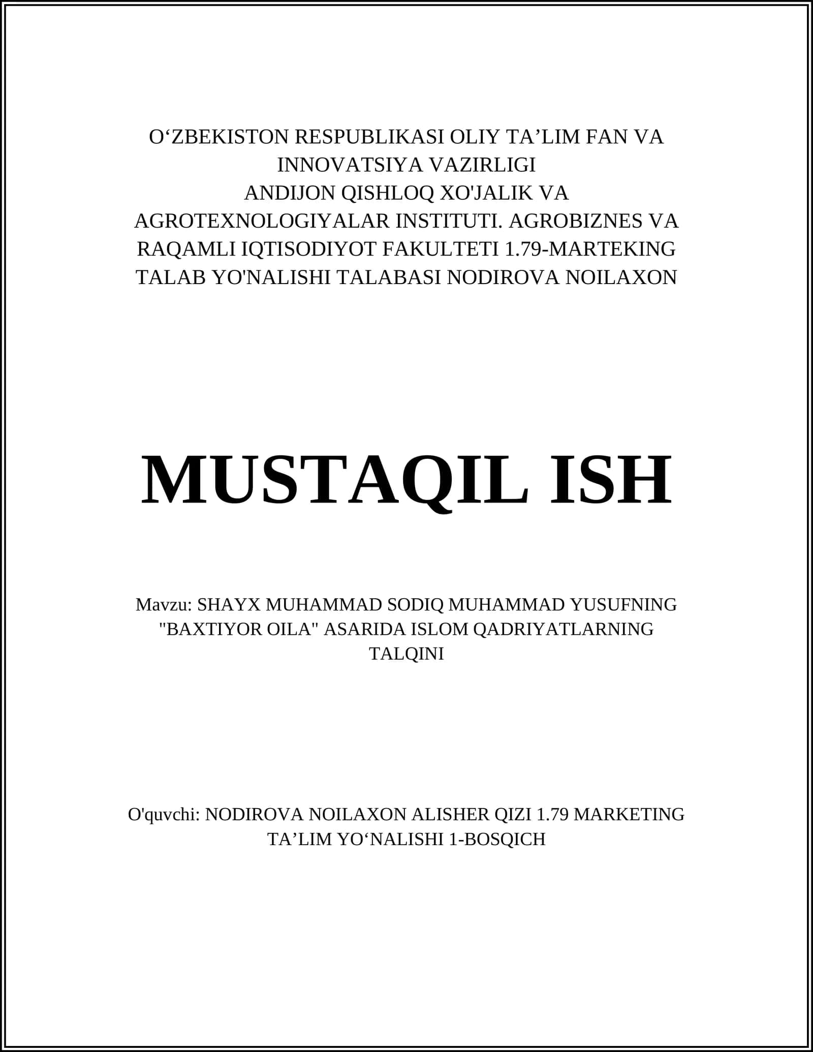 SHAYX MUHAMMAD SODIQ MUHAMMAD YUSUFNING "BAXTIYOR OILA" ASARIDA ISLOM QADRIYATLARNING TALQINI 1