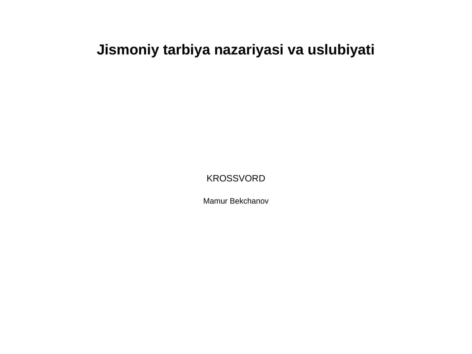 Jismoniy tarbiya nazariyasi va uslubiyati 1