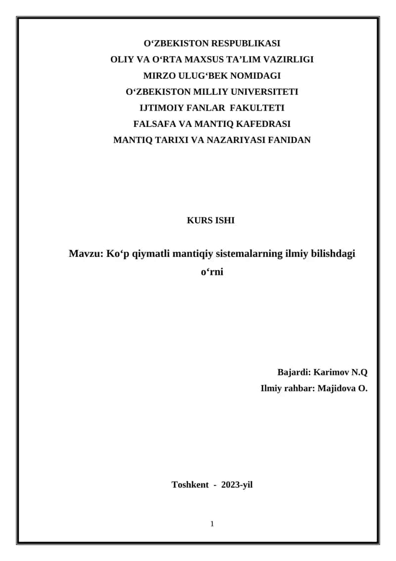 Ko‘p qiymatli mantiqiy sistemalarning ilmiy bilishdagi o‘rni 1