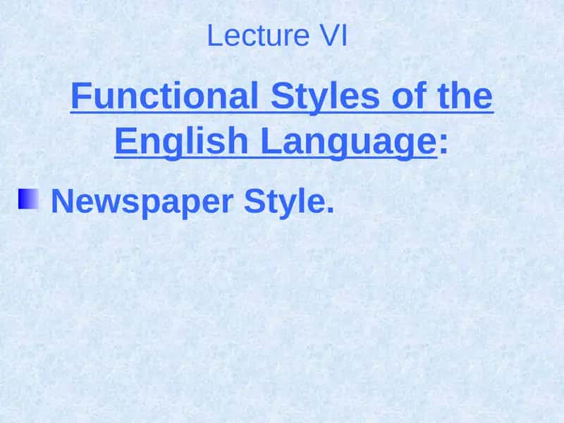 Lecture VI 1