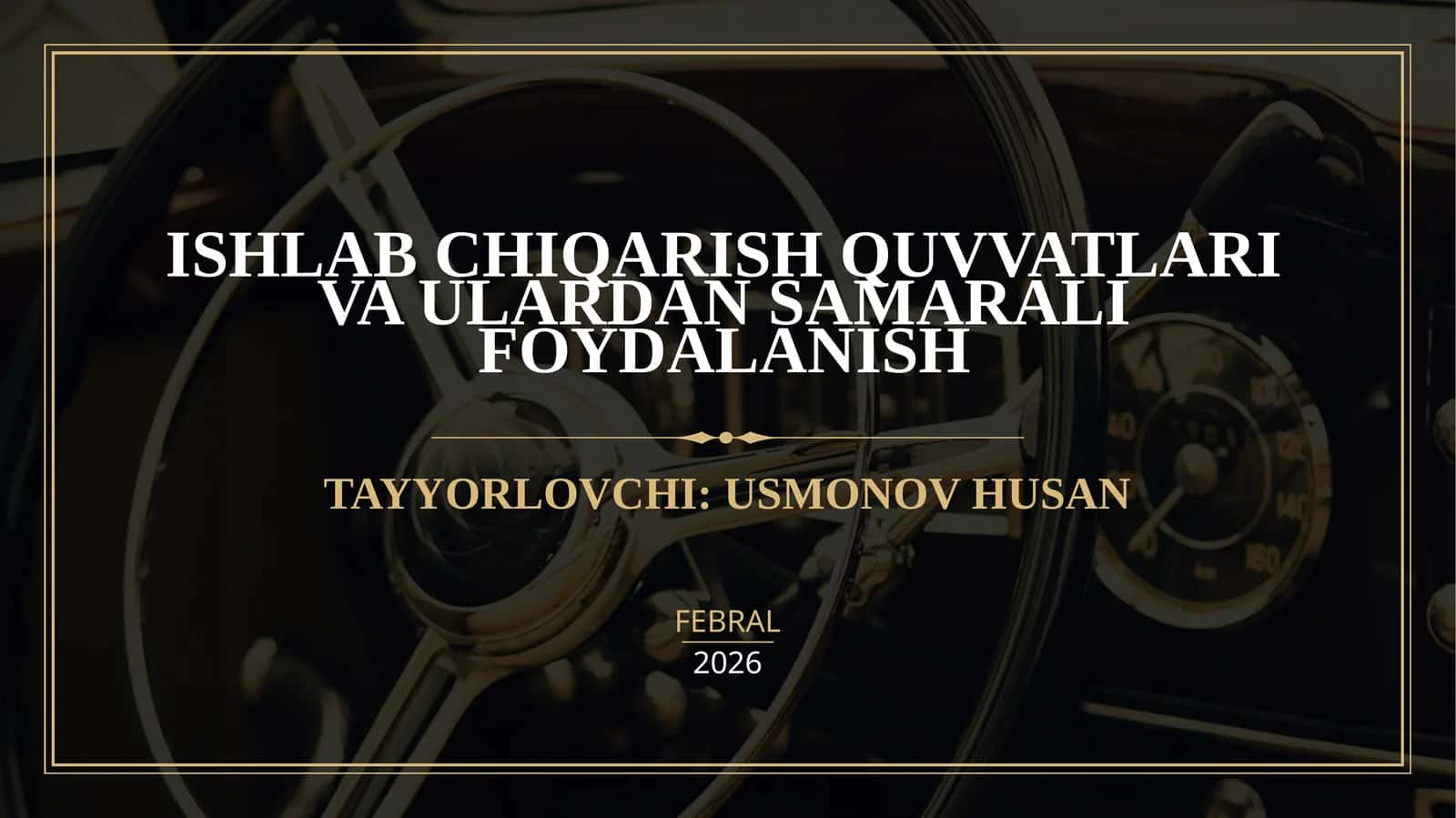 Ishlab Chiqarish Quvvatlari va Ulardan Samarali Foydalanish 1