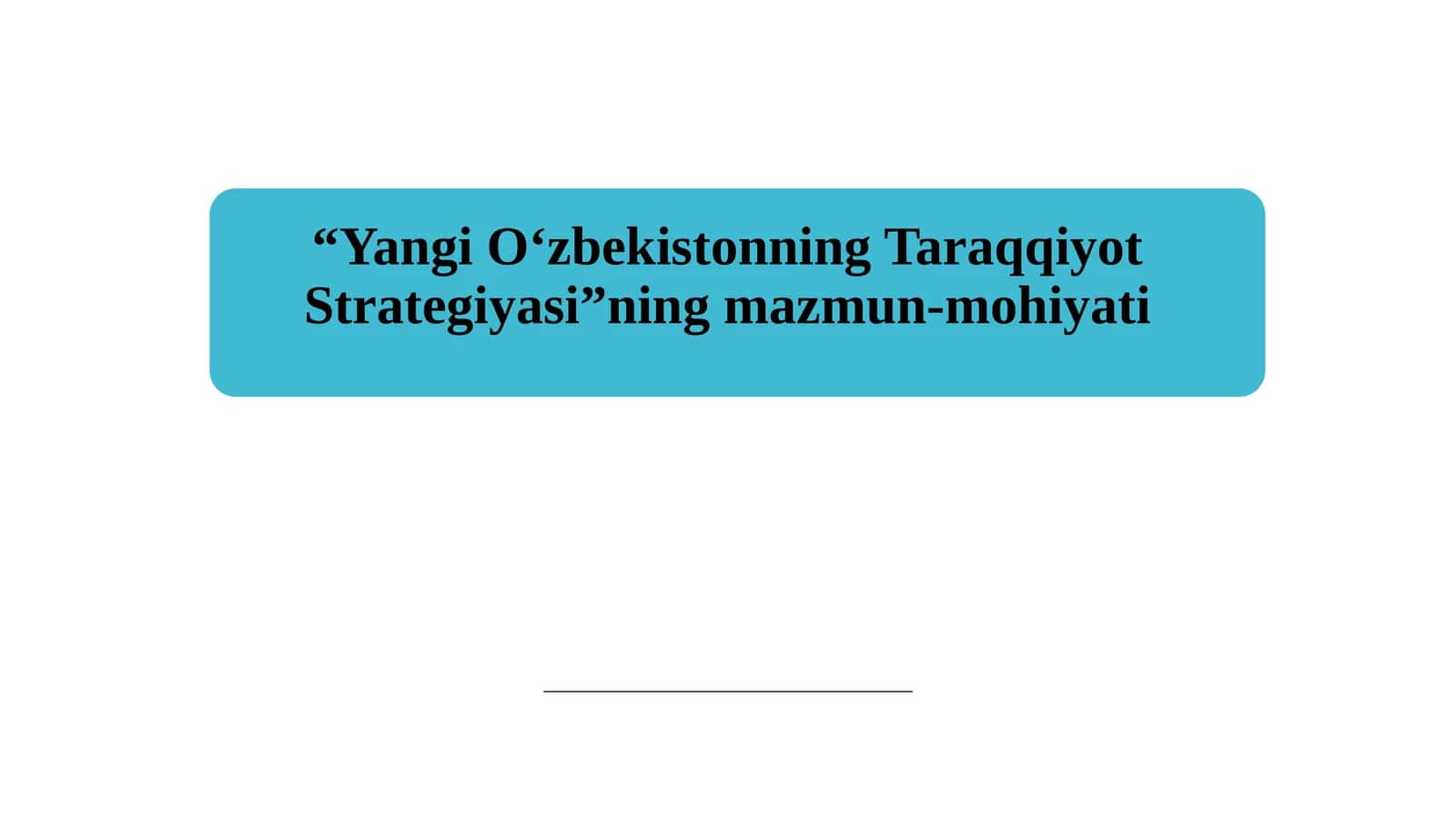 Yangi O‘zbekistonning Taraqqiyot Strategiyasi 1