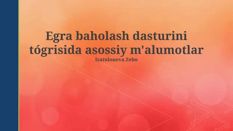 EGRA baholash dasturi 1