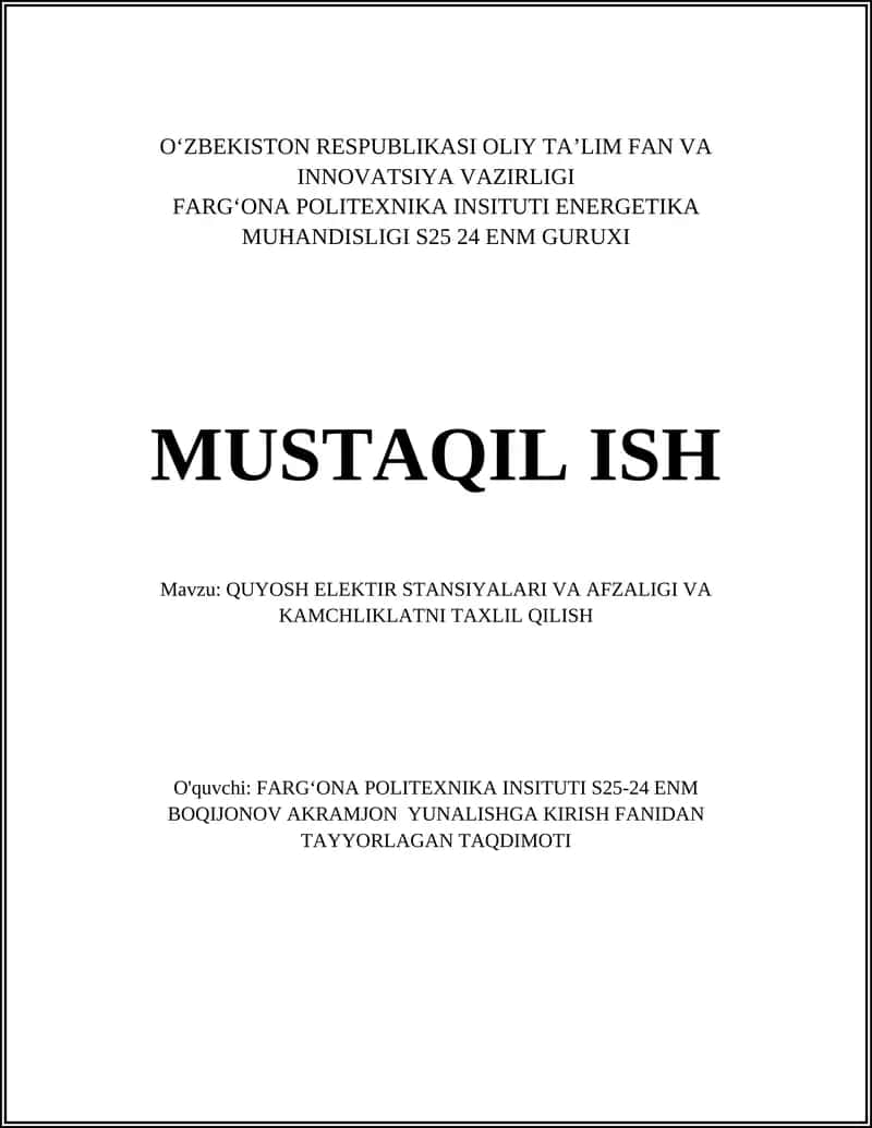 QUYOSH ELEKTIR STANSIYALARI VA AFZALIGI VA KAMCHLIKLATNI TAXLIL QILISH 1