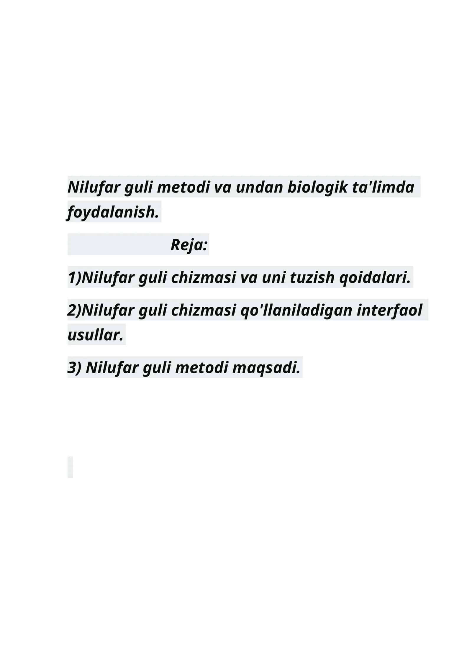 Nilufar guli metodi va undan biologik ta'limda foydalanish 1