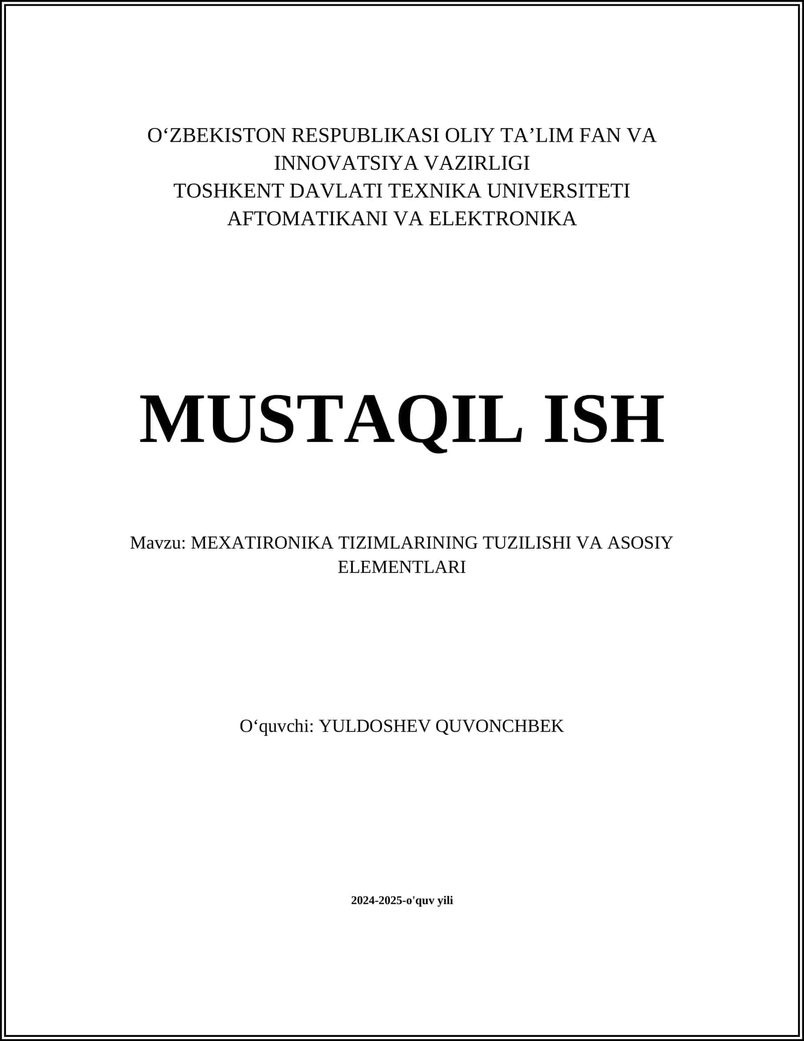 MEXATIRONIKA TIZIMLARINING TUZILISHI VA ASOSIY ELEMENTLARI 1