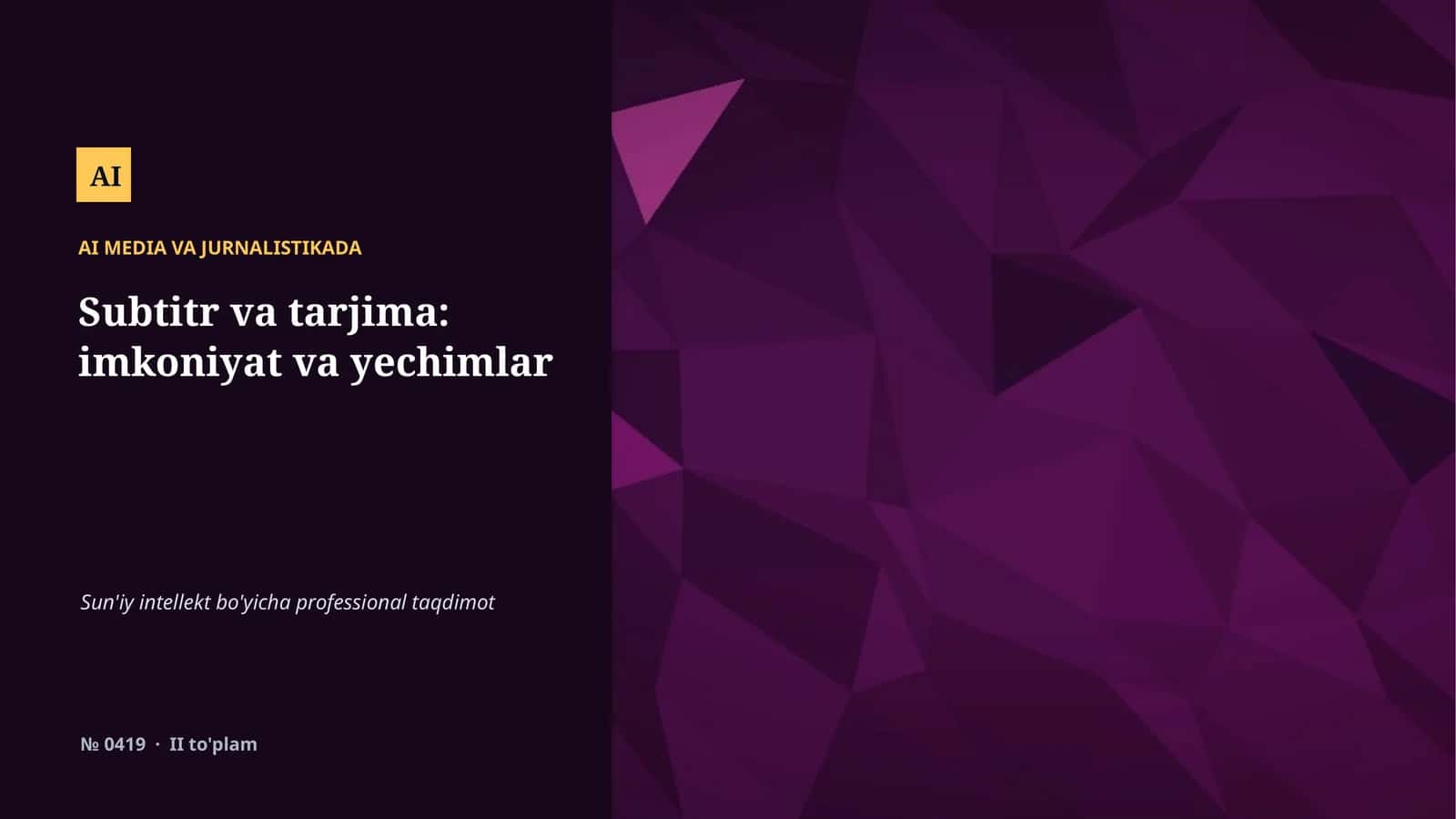 AI MEDIA VA JURNALISTIKADA 1