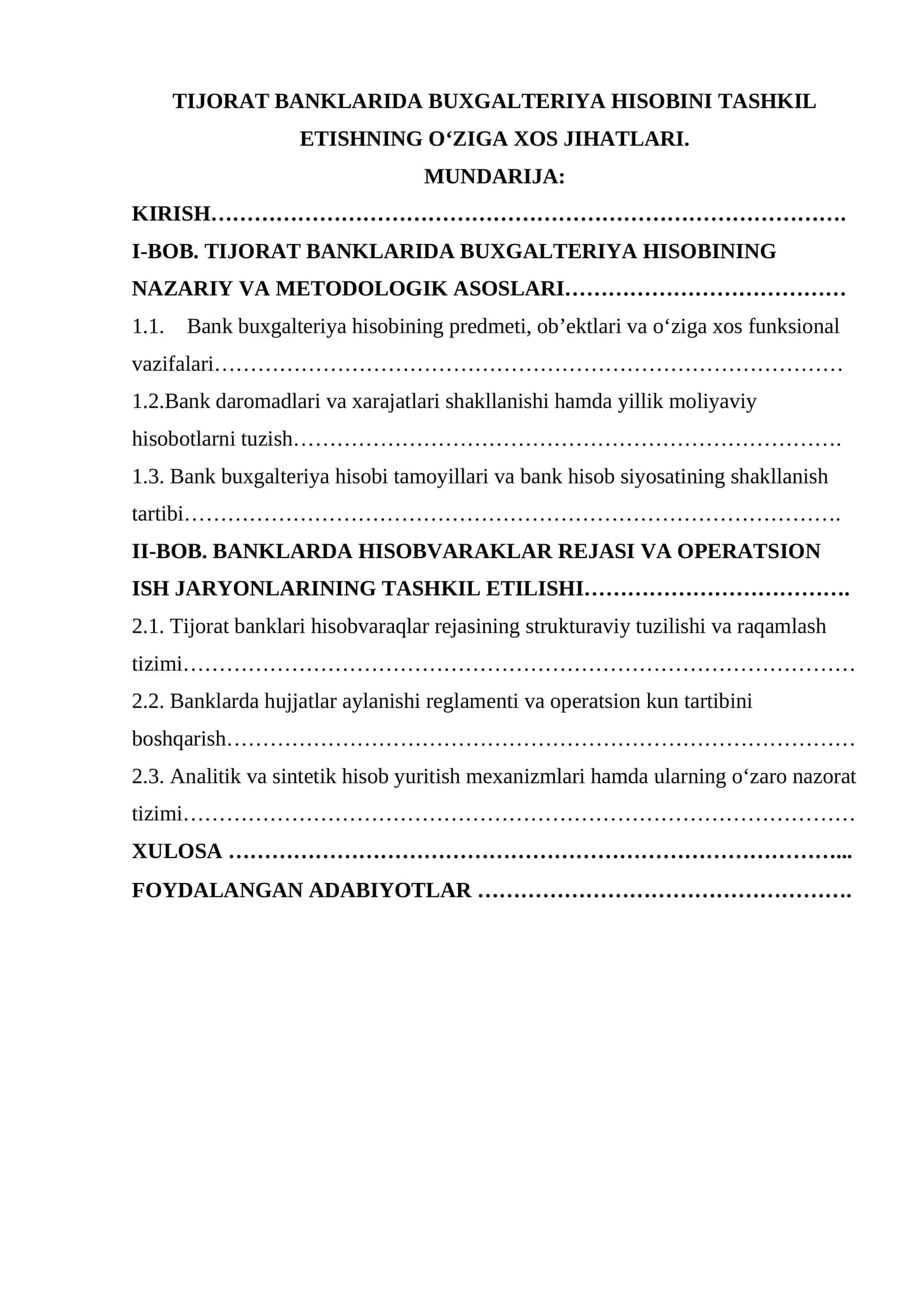 TIJORAT BANKLARIDA BUXGALTERIYA HISOBINI TASHKIL ETISHNING O‘ZIGA XOS JIHATLARI 1