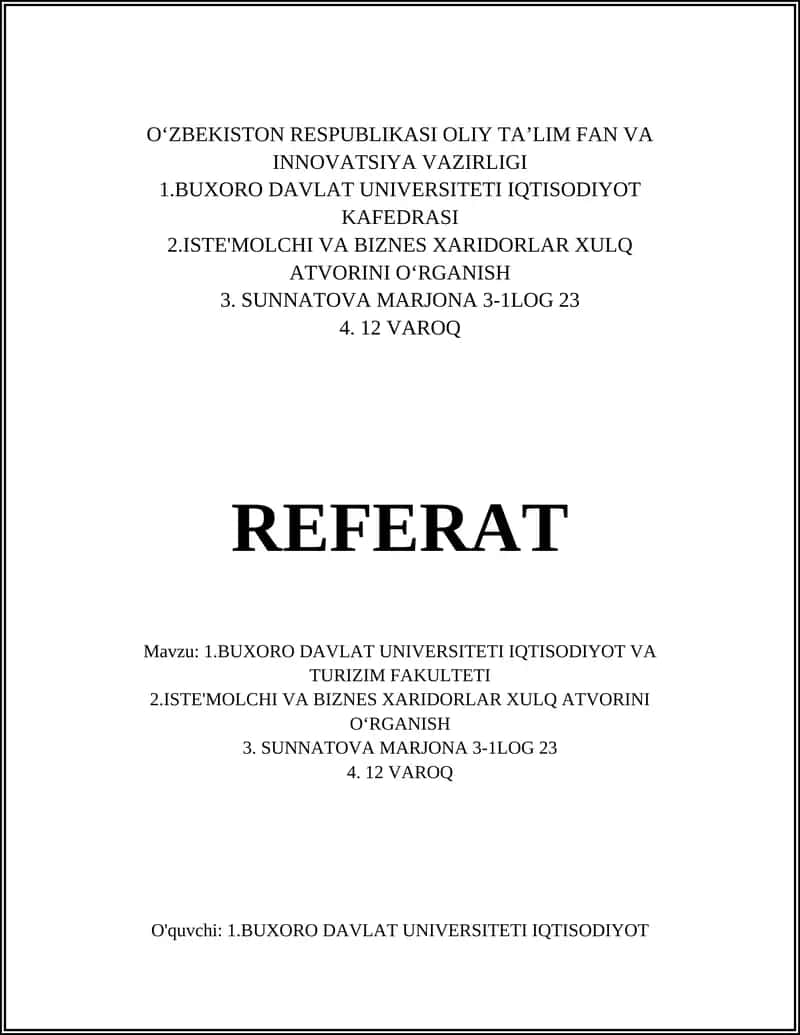 ISTЕ'MOLCHI VA BIZNES XARIDORLAR XULQ ATVORINI OʻRGANISH 1