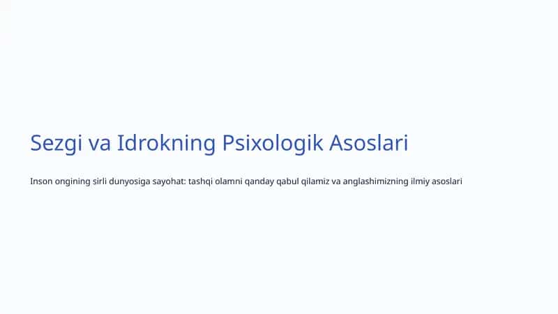 Sezgi va Idrokning Psixologik Asoslari 1