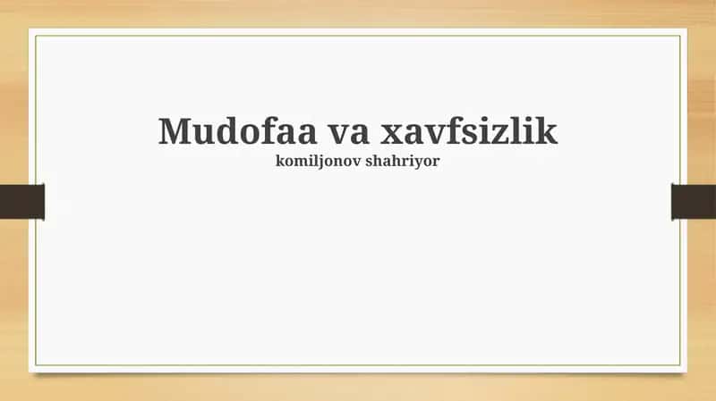 Mudofaa va Xavfsizlik 1