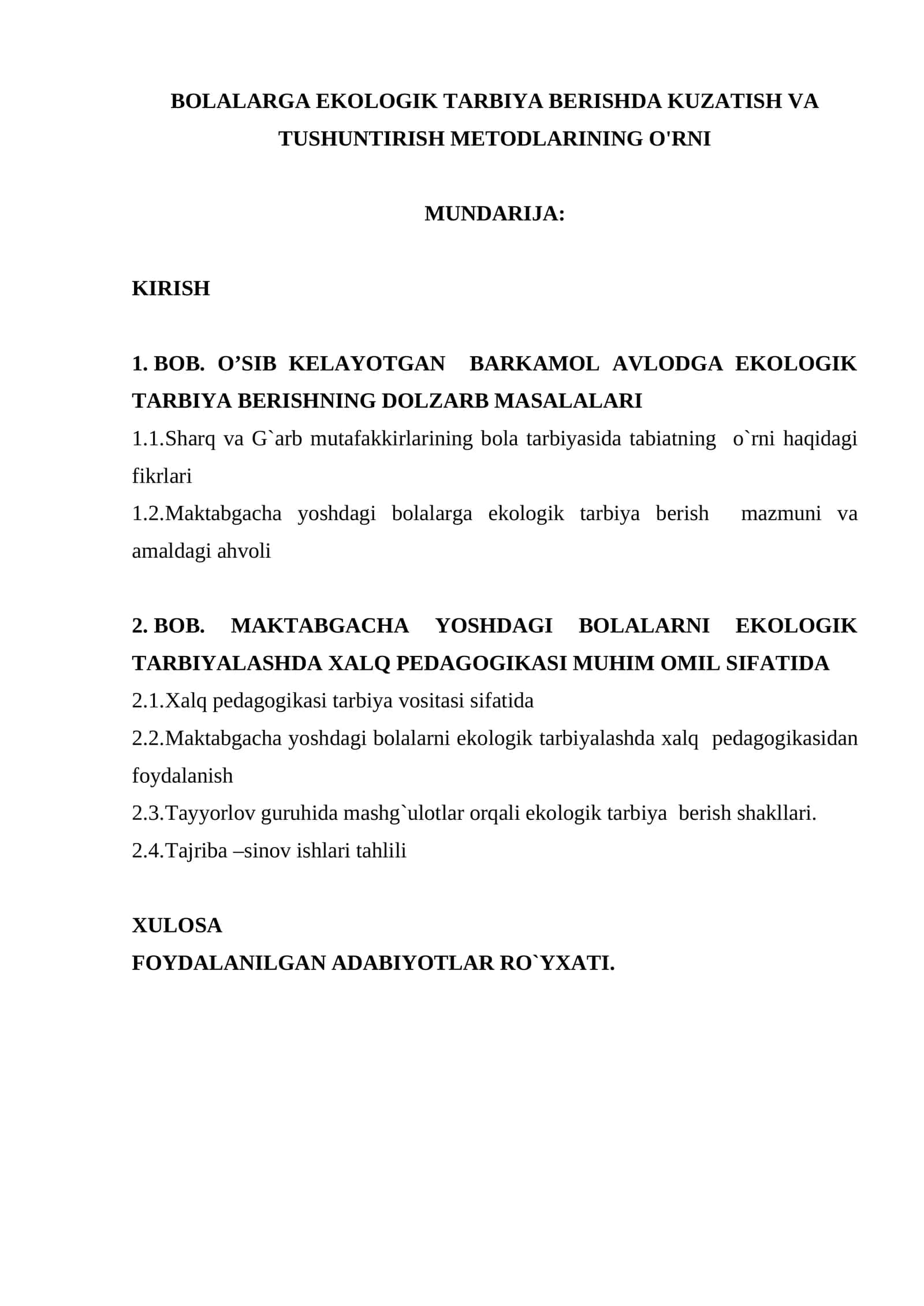 BOLALARGA EKOLOGIK TARBIYA BERISHDA KUZATISH VA TUSHUNTIRISH METODLARINING O'RNI 1