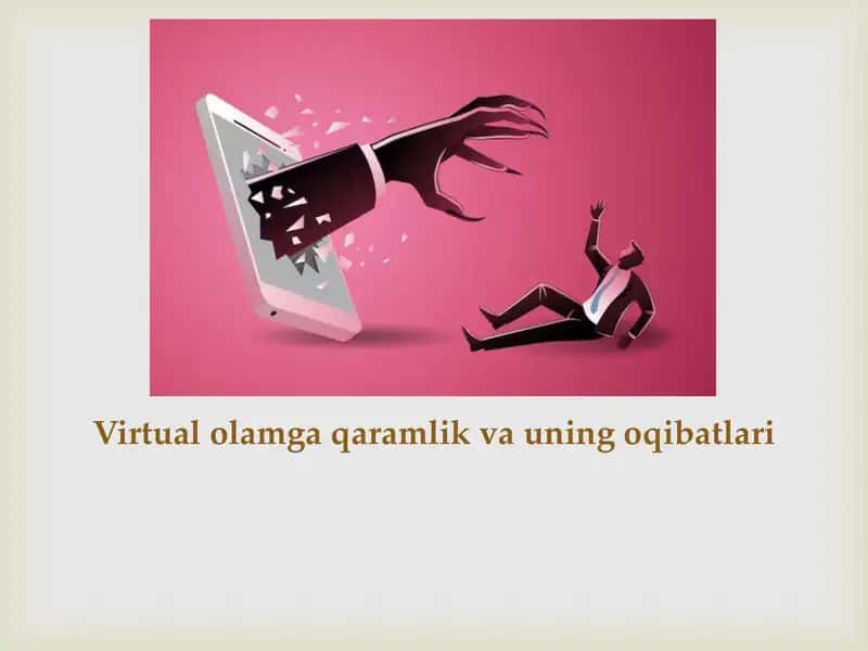 Virtual olamga qaramlik va uning oqibatlari 1