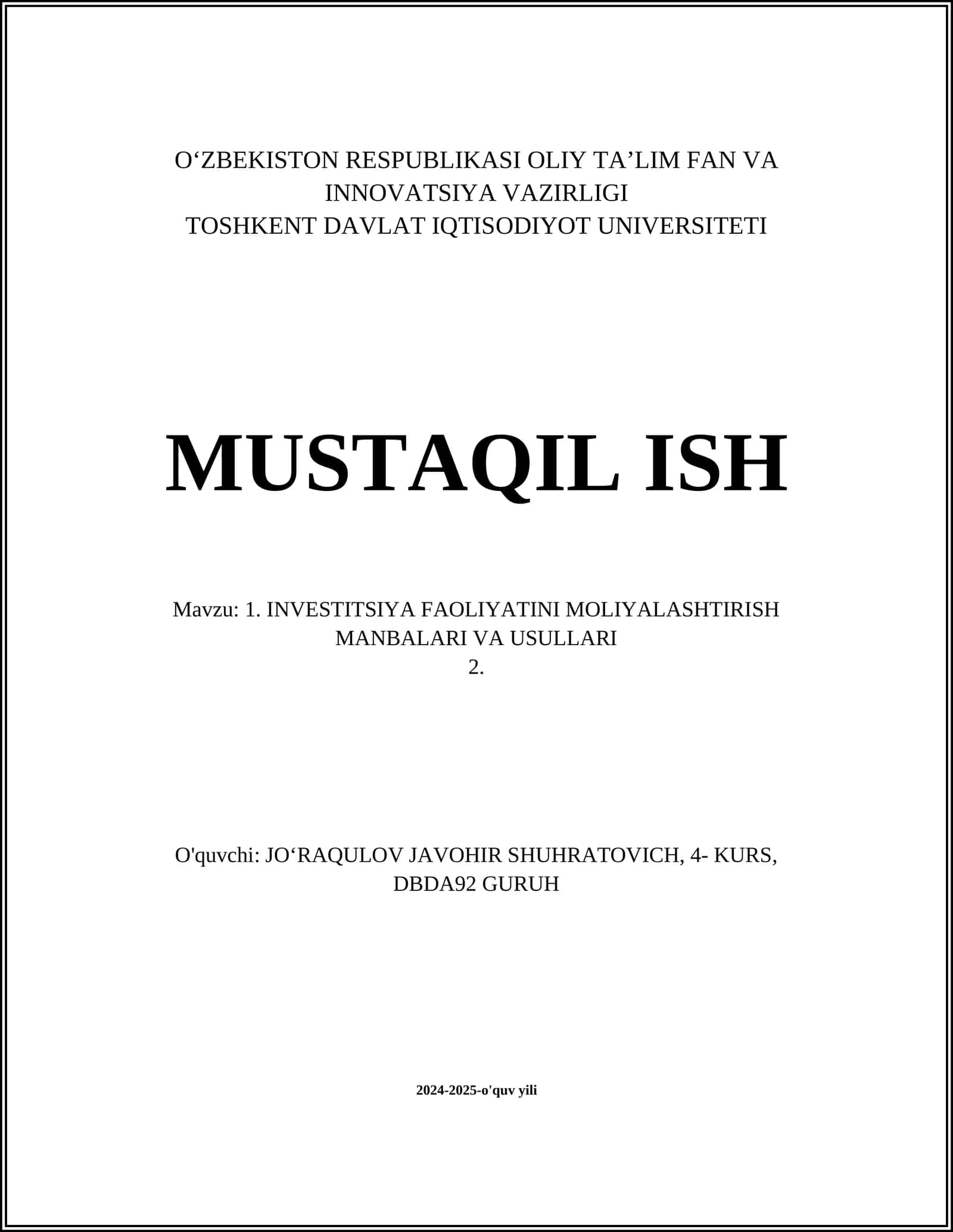 INVESTITSIYA FAOLIYATINI MOLIYALASHTIRISH MANBALARI VA USULLARI 1