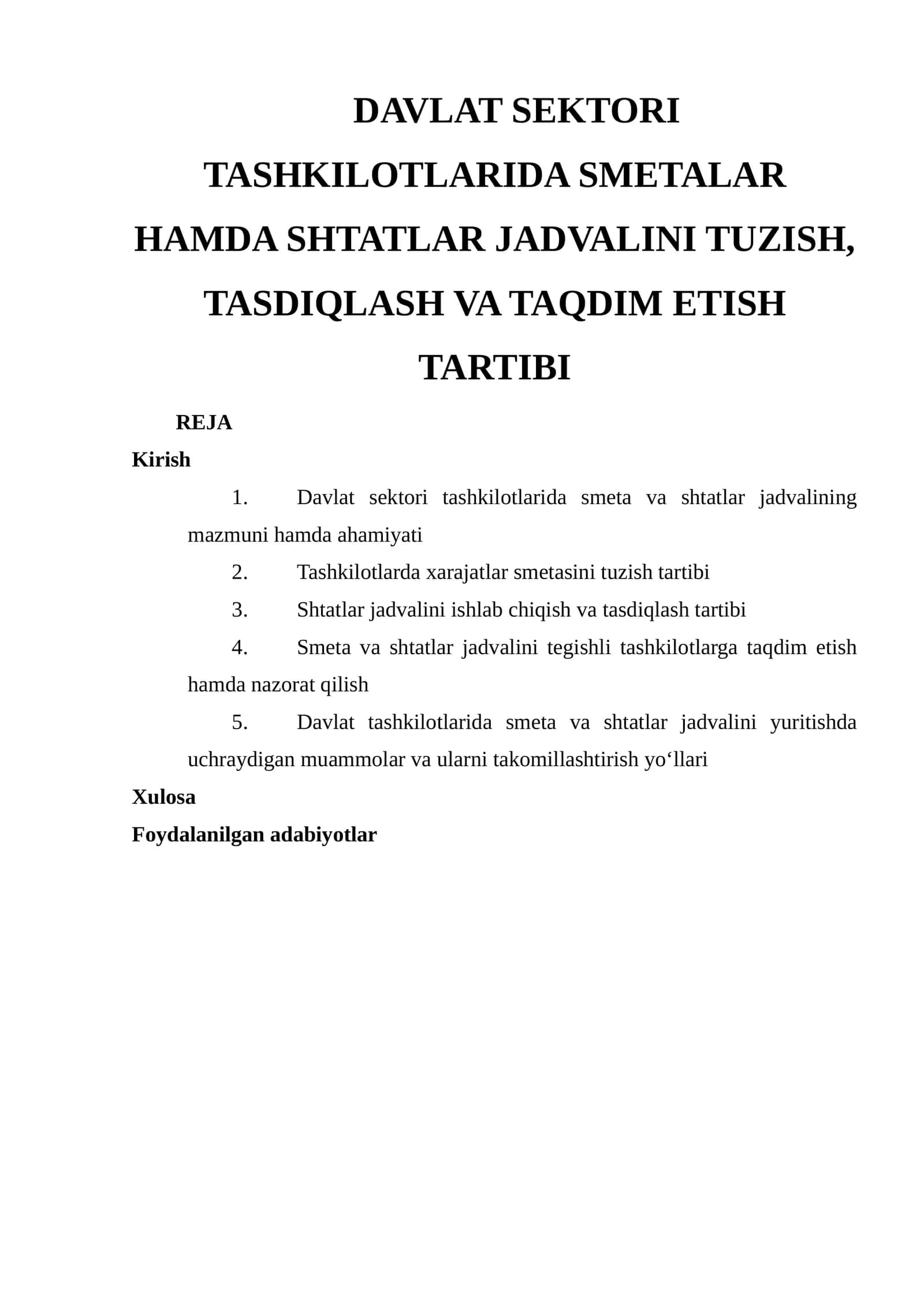 DAVLAT SEKTORI TASHKILOTLARIDA SMETALAR HAMDA SHTATLAR JADVALINI TUZISH, TASDIQLASH VA TAQDIM ETISH TARTIBI 1