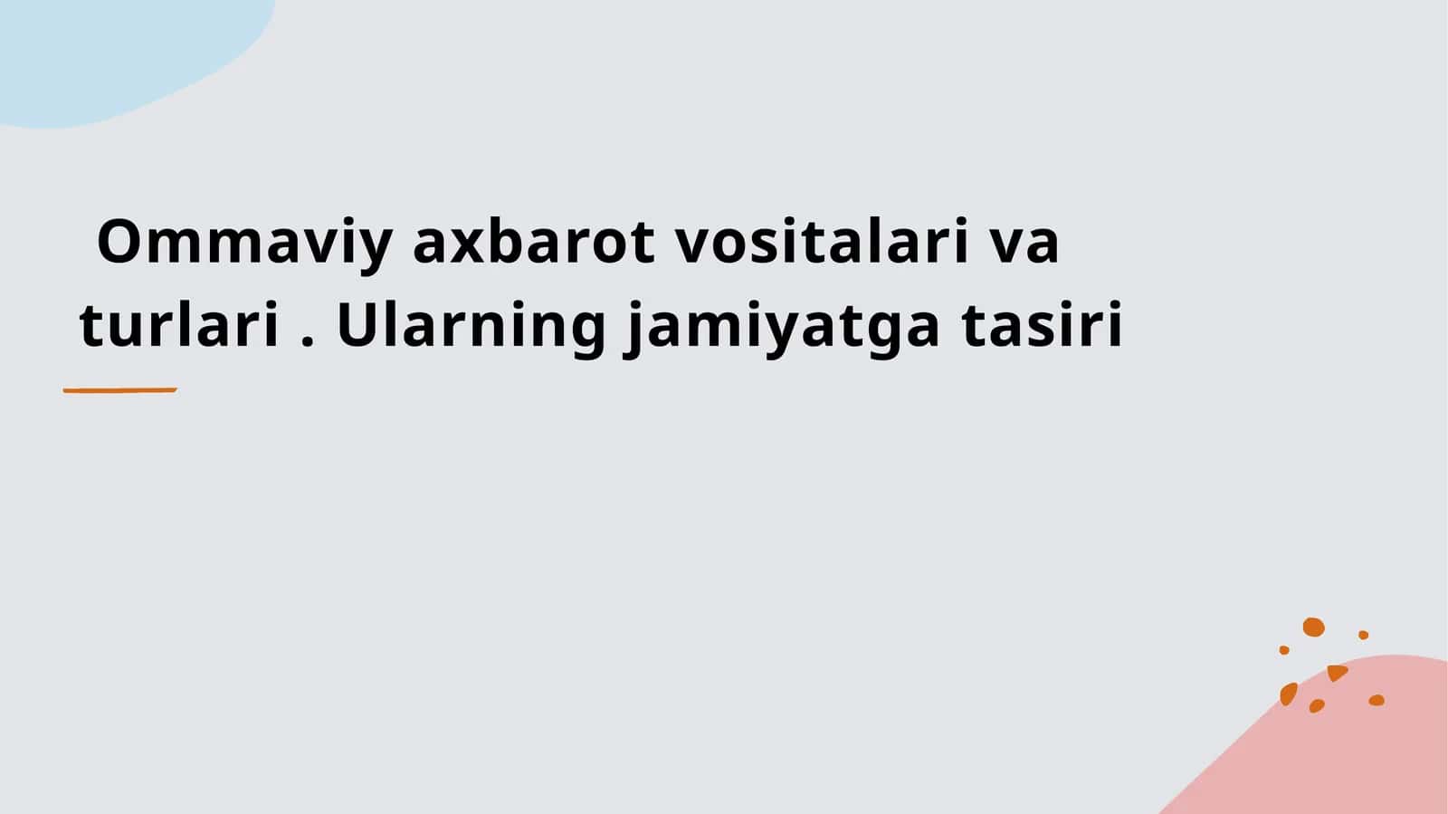 Ommaviy axbarot vositalari 1