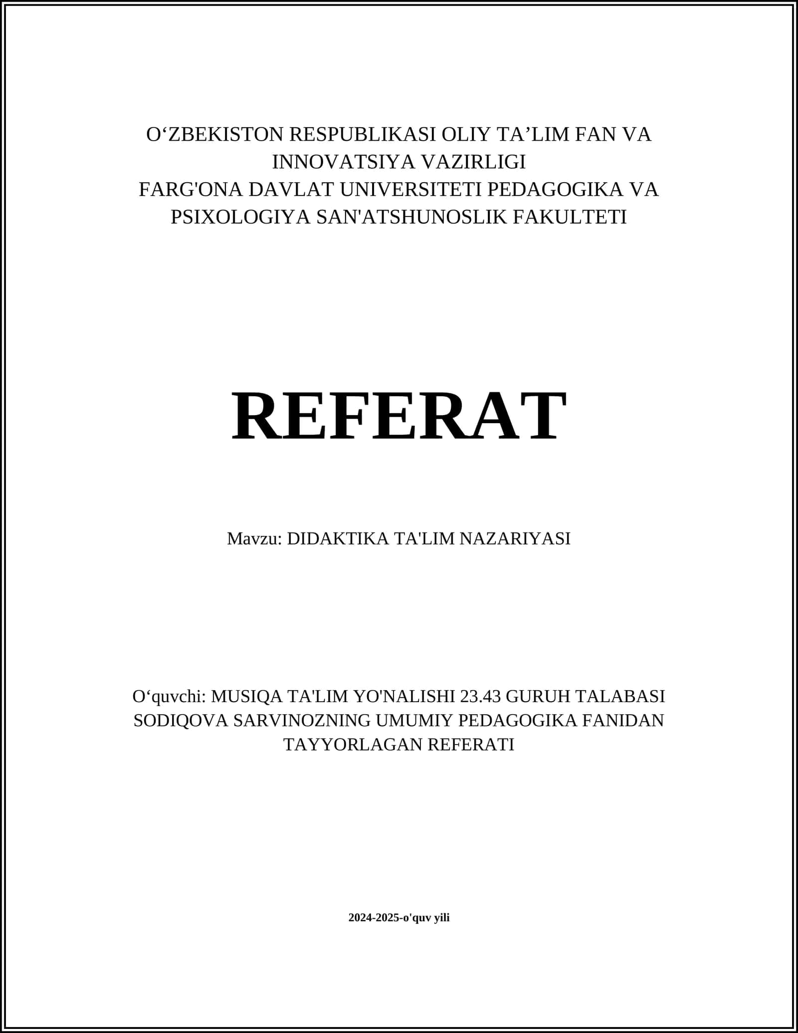 MUSIQA TA'LIM YO'NALISHI - DIDAKTIKA TA'LIM NAZARIYASI REFERAT 1