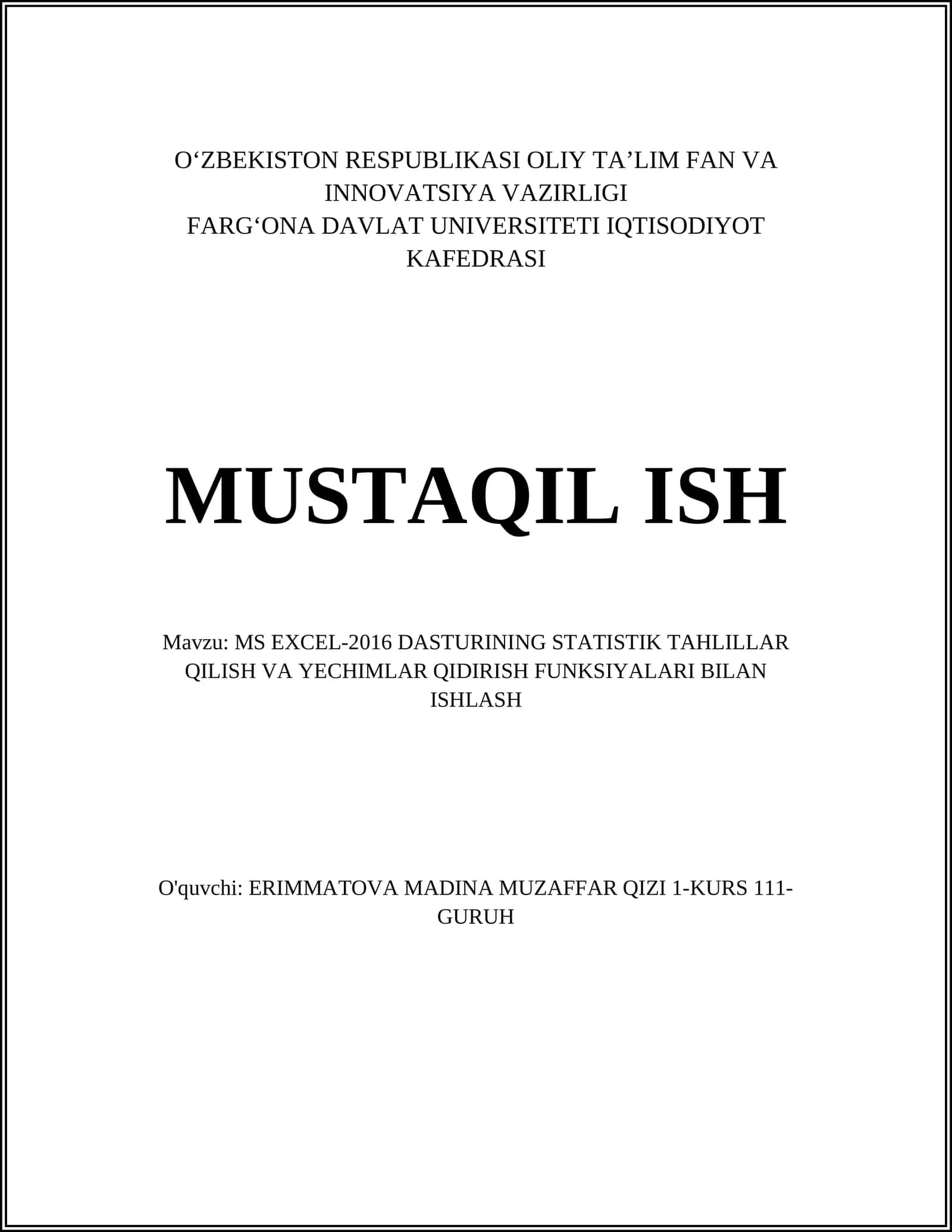 MS EXCEL-2016 DASTURINING STATISTIK TAHLILLAR QILISH VA YECHIMLAR QIDIRISH FUNKSIYALARI 1