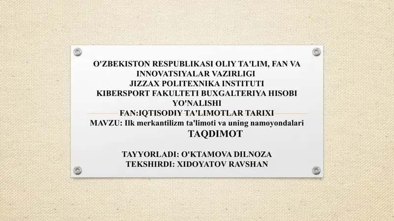 Ilk merkantilizm ta’limoti va uning namoyondalari slayd 1