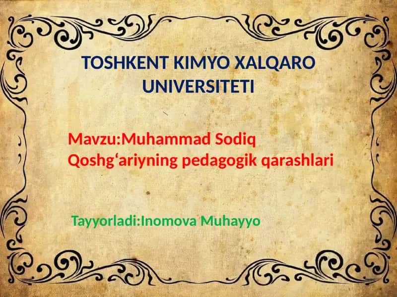 Muhammad Sodiq Qoshg‘ariyning pedagogik qarashlari 1
