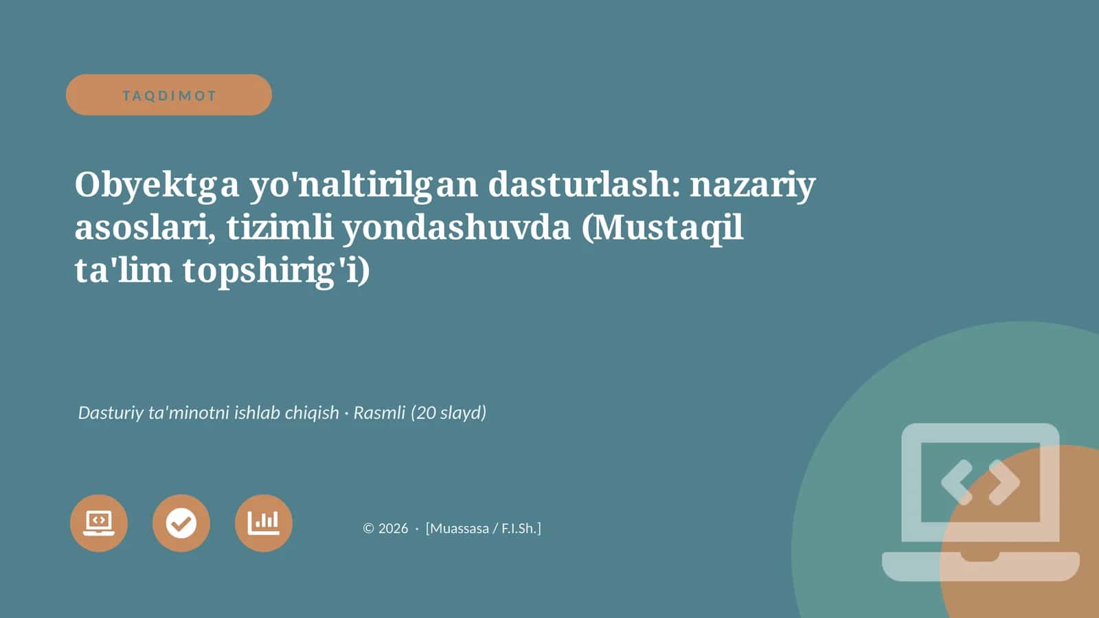 Obyektga yo'naltirilgan dasturlash 1