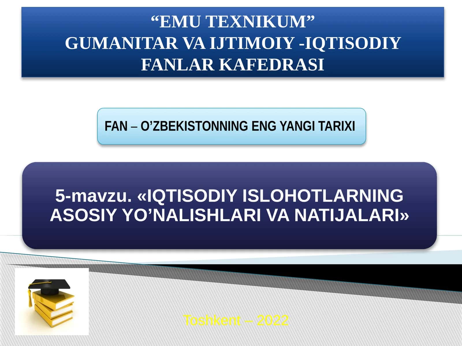 GUMANITAR VA IJTIMOIY -IQTISODIY FANLAR KAFEDRASI Ma’ruzarejasi 1