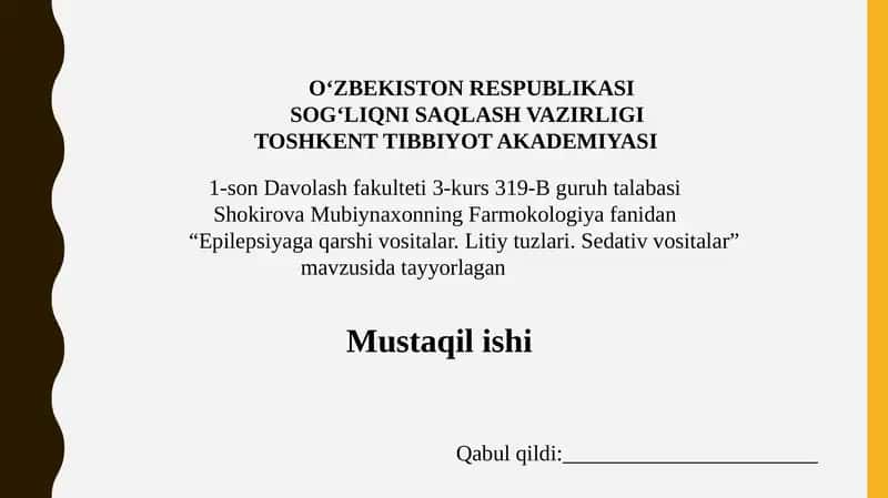 Epilepsiyaga qarshi vositalar. Litiy tuzlari. Sedativ vositalar 1