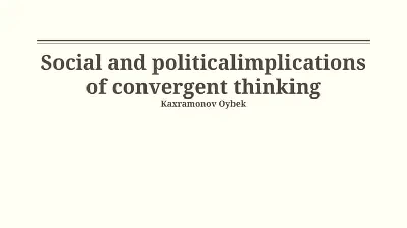 Convergent Thinking in Social Media 1