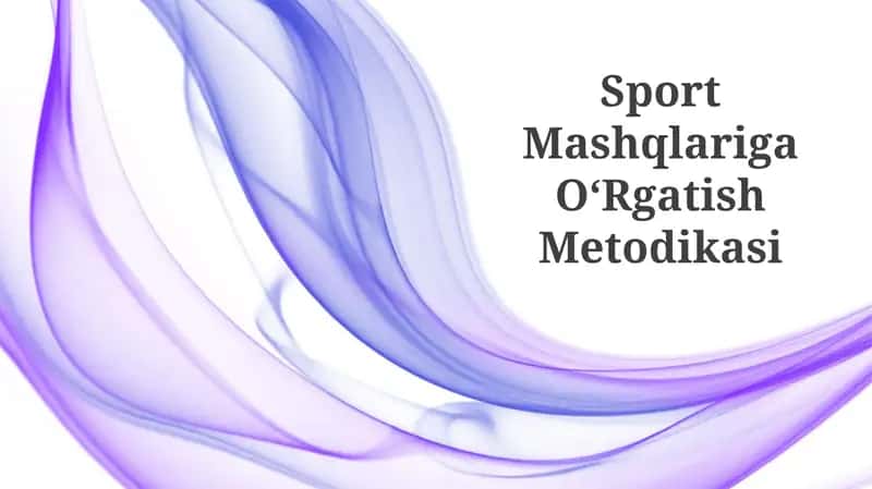 Sport Mashqlariga OʻRgatish Metodikasi 1
