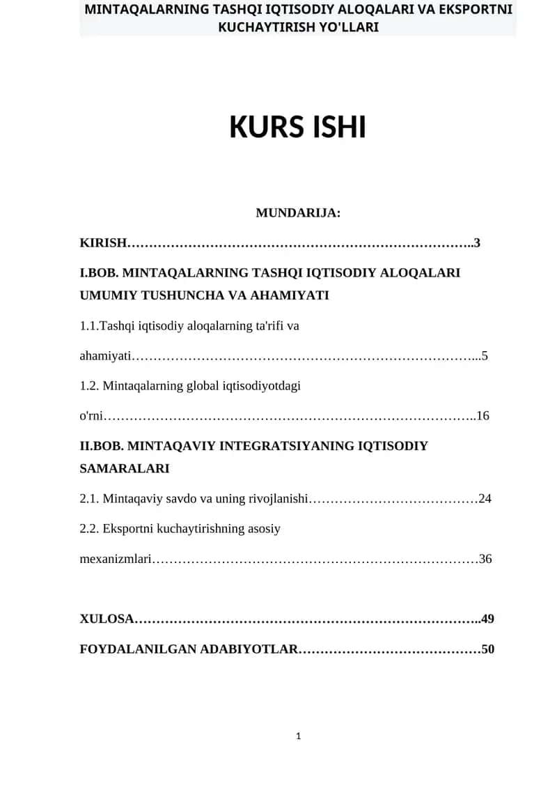 MINTAQALARNING TASHQI IQTISODIY ALOQALARI VA EKSPORTNI KUCHAYTIRISH YO'LLARI KURS ISHI 1