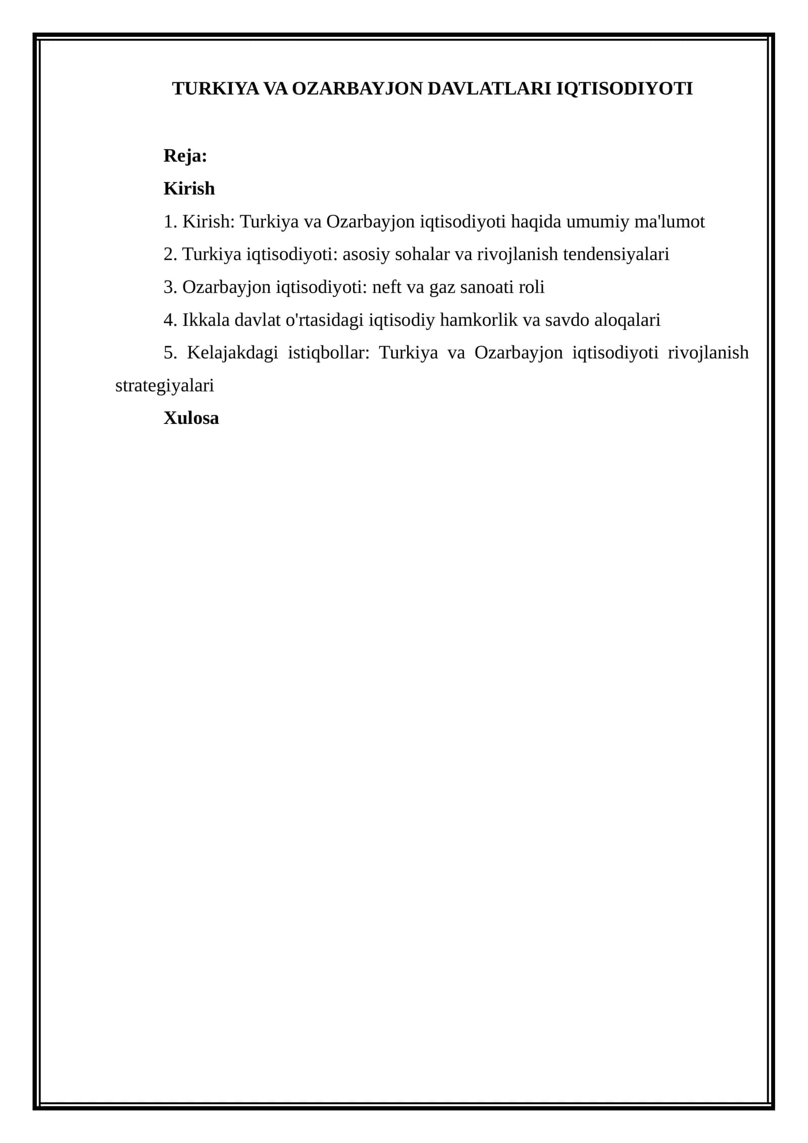 TURKIYA VA OZARBAYJON DAVLATLARI IQTISODIYOTI 1